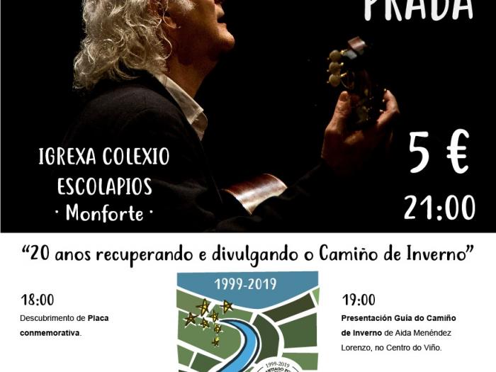 AMANCIO PRADA cantará en Monforte de Lemos por el 20 Aniversario de la Asociación del Camino de Invierno por  Ribeira Sacra